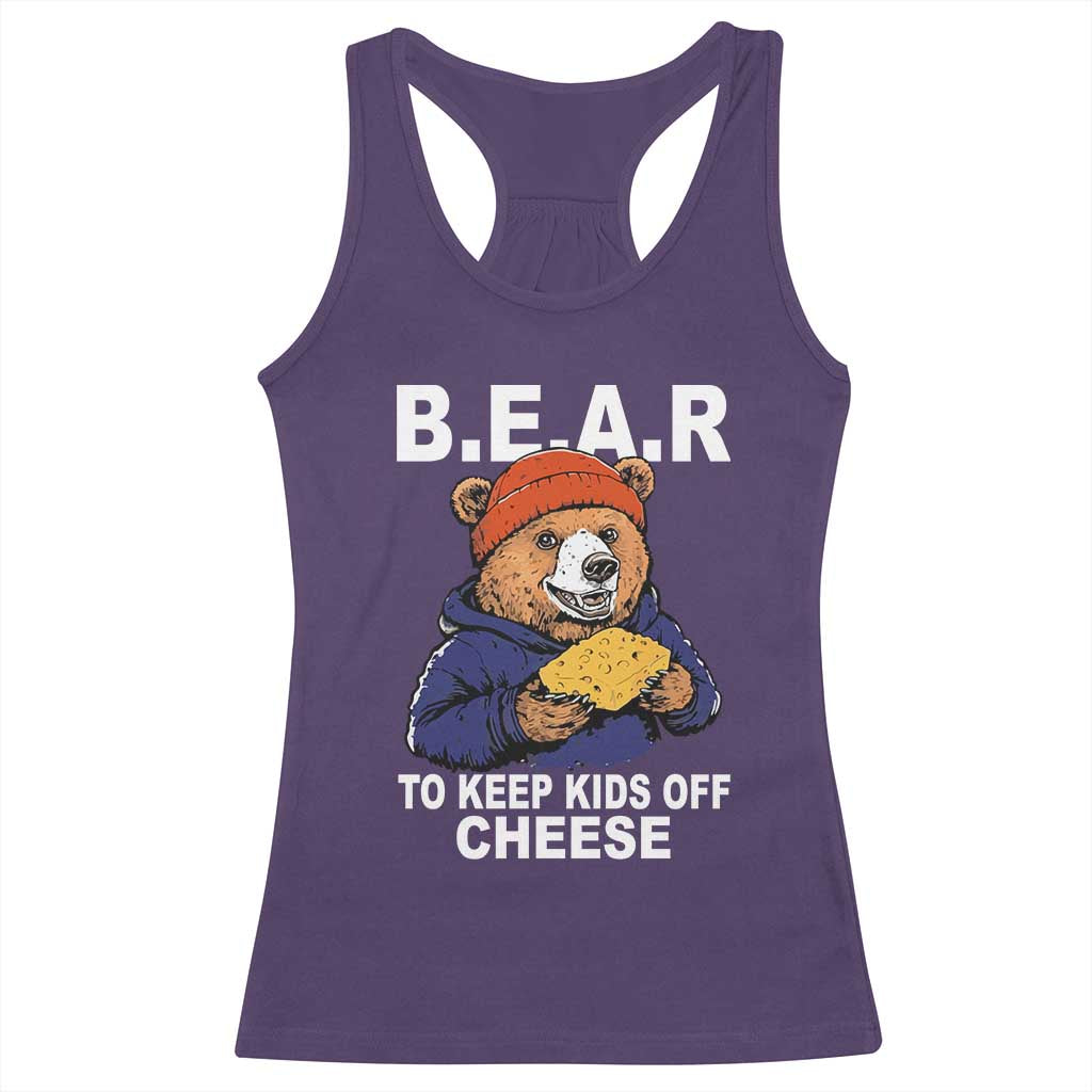 Funny Bear To Keep Kids Off Cheese Racerback Tank Top TS11 Purple Print Your Wear