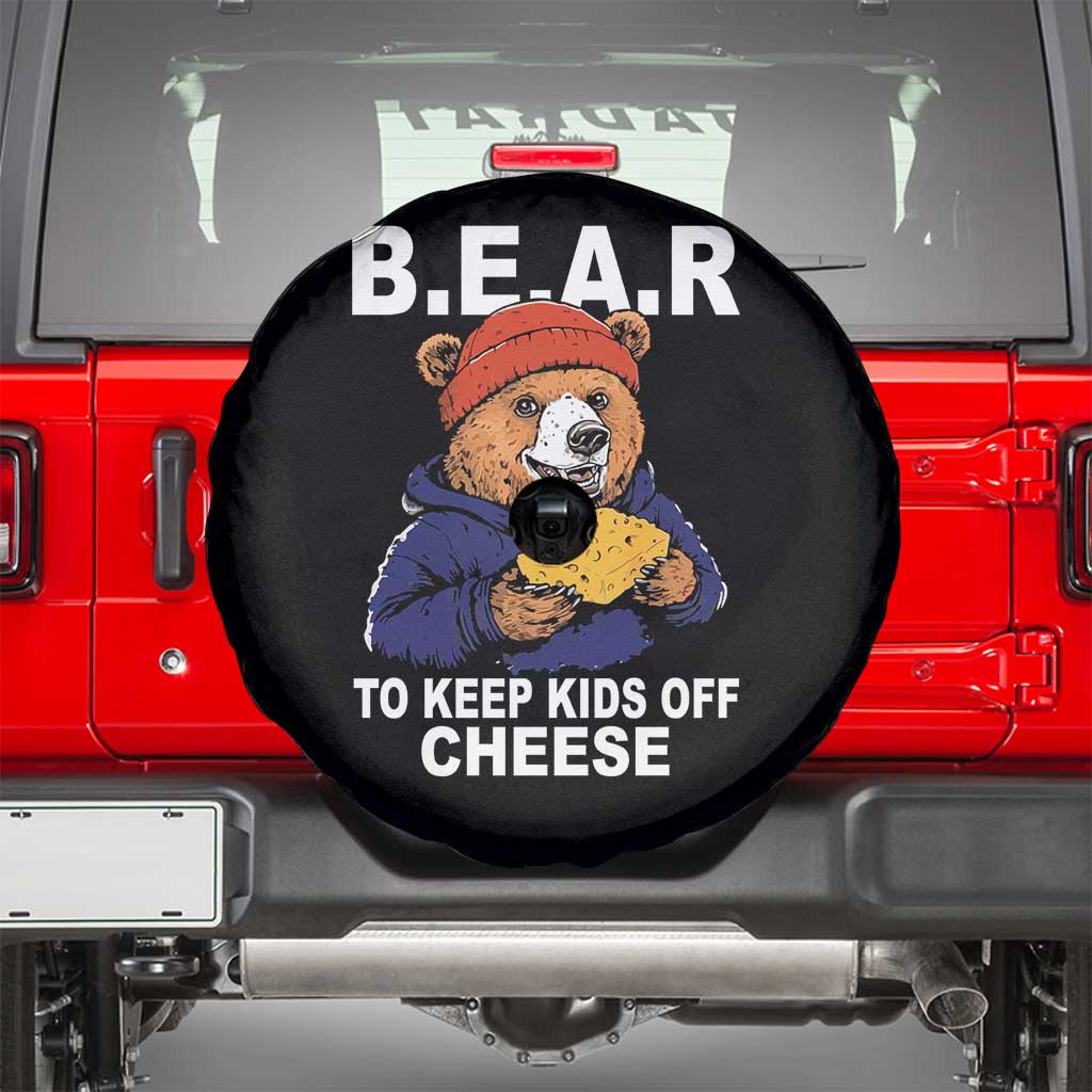 Funny Bear To Keep Kids Off Cheese Spare Tire Cover TS11 Black Print Your Wear