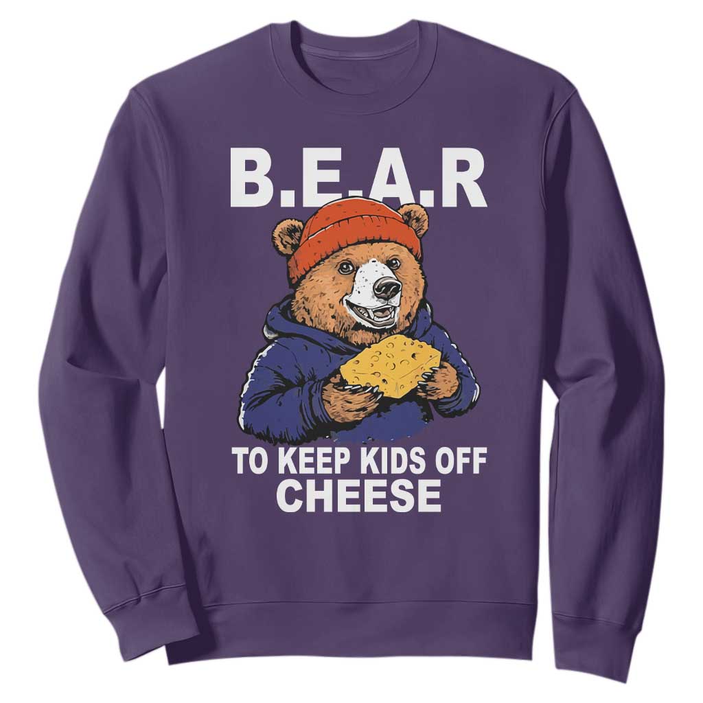 Funny Bear To Keep Kids Off Cheese Sweatshirt TS11 Purple Print Your Wear