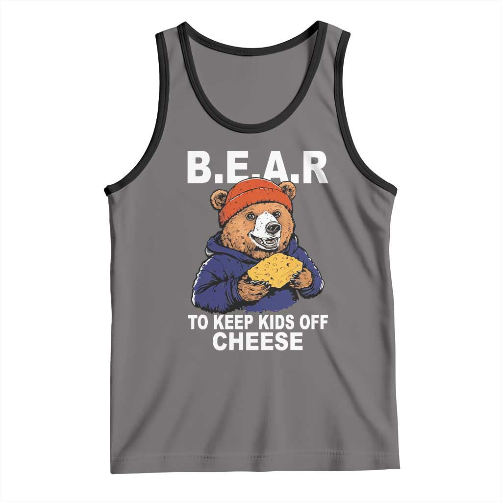 Funny Bear To Keep Kids Off Cheese Tank Top TS11 Deep Heather Black Print Your Wear