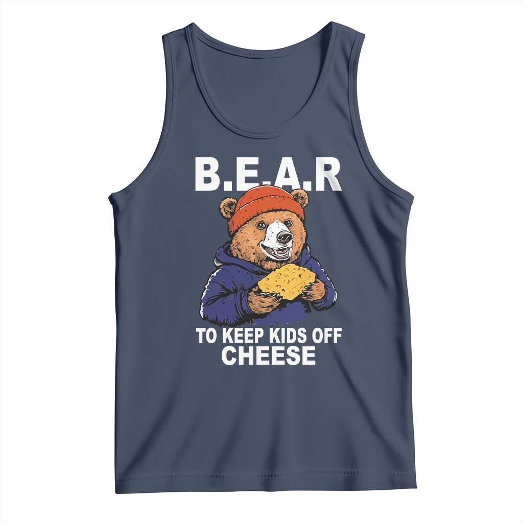 Funny Bear To Keep Kids Off Cheese Tank Top TS11 Navy Print Your Wear