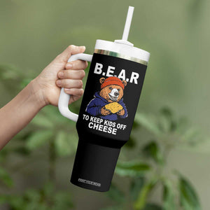 Funny Bear To Keep Kids Off Cheese Tumbler With Handle TS11 Print Your Wear