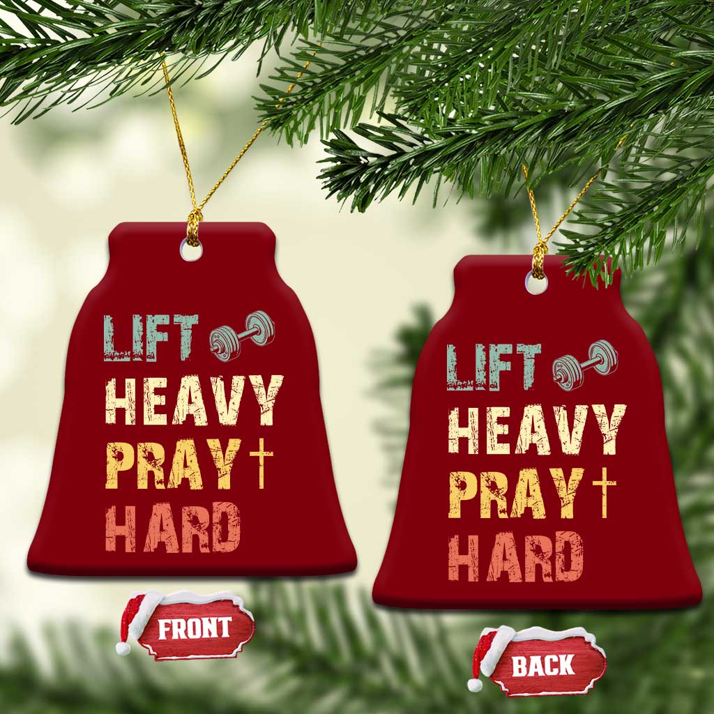 Lift Heavy Pray Hard Ceramic Ornament Christian Workout Jesus Gym Lifting Retro Cross TS11 Print Your Wear