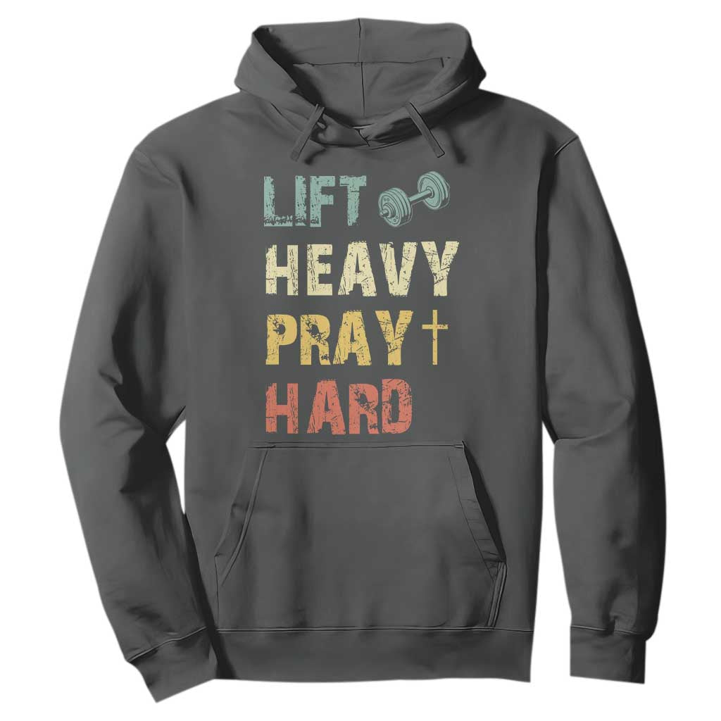 Lift Heavy Pray Hard Hoodie Christian Workout Jesus Gym Lifting Retro Cross TS11 Dark Heather Print Your Wear