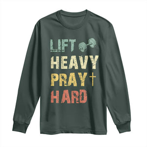 Lift Heavy Pray Hard Long Sleeve Shirt Christian Workout Jesus Gym Lifting Retro Cross TS11 Dark Forest Green Print Your Wear