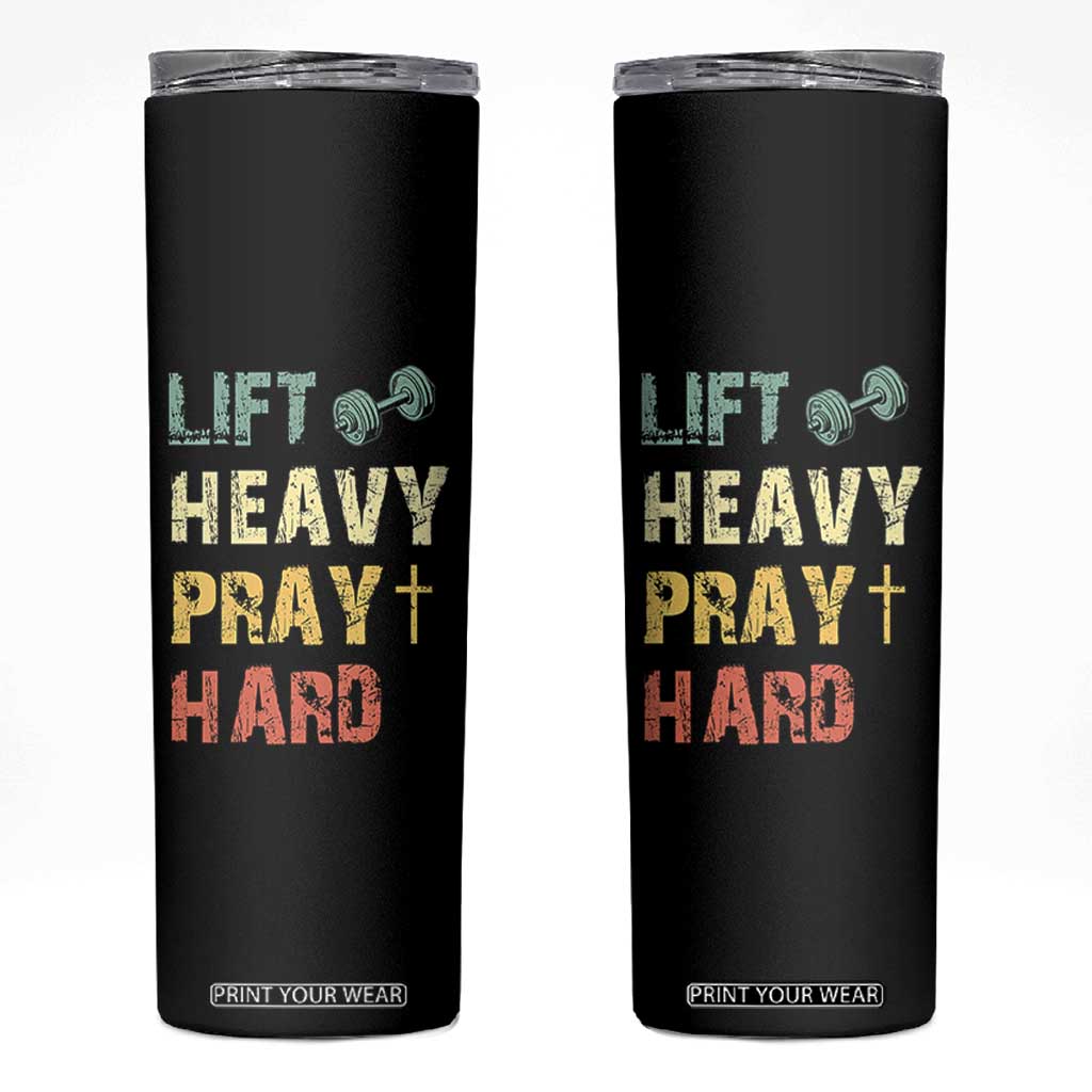 Lift Heavy Pray Hard Skinny Tumbler Christian Workout Jesus Gym Lifting Retro Cross TS11 Black Print Your Wear
