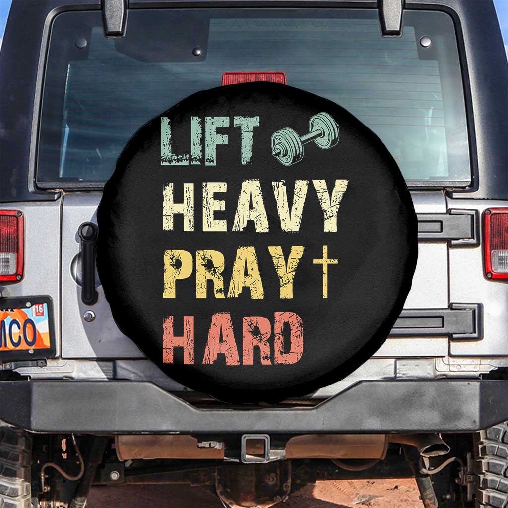 Lift Heavy Pray Hard Spare Tire Cover Christian Workout Jesus Gym Lifting Retro Cross TS11 No hole Black Print Your Wear