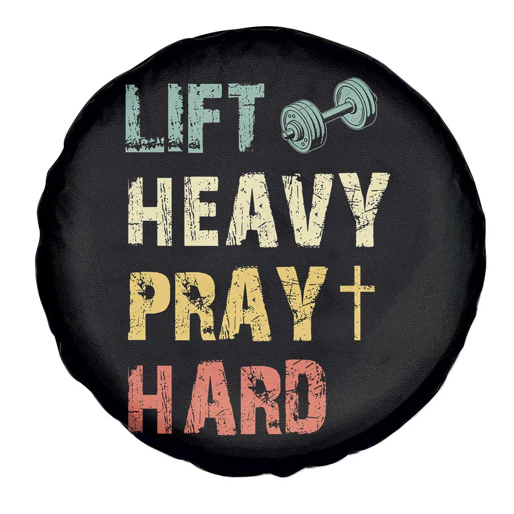 Lift Heavy Pray Hard Spare Tire Cover Christian Workout Jesus Gym Lifting Retro Cross TS11 Print Your Wear