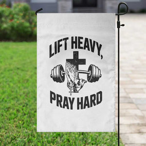 Lift Heavy Pray Hard Garden Flag Christian Workout Jesus Gym Lifting TS11 Print Your Wear