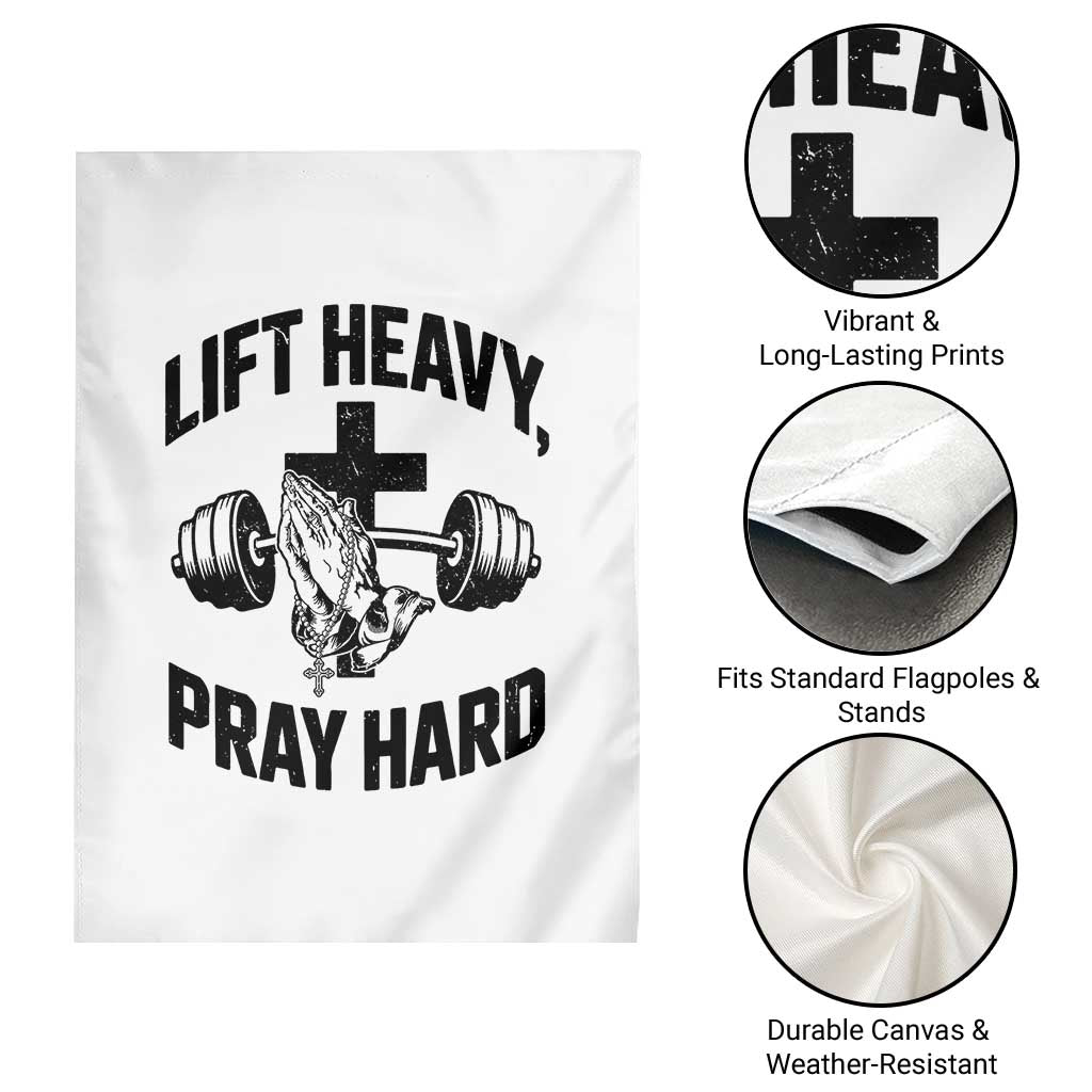 Lift Heavy Pray Hard Garden Flag Christian Workout Jesus Gym Lifting TS11 Print Your Wear
