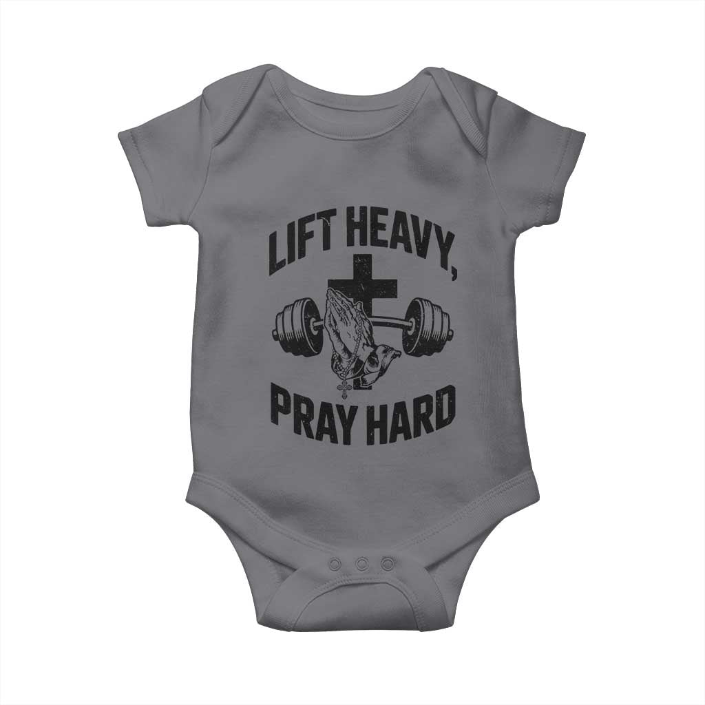 Lift Heavy Pray Hard Baby Onesie Christian Workout Jesus Gym Lifting TS11 Charcoal Print Your Wear