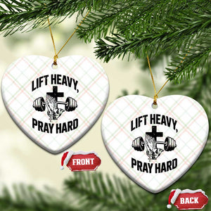 Lift Heavy Pray Hard Ceramic Ornament Christian Workout Jesus Gym Lifting TS11 Print Your Wear