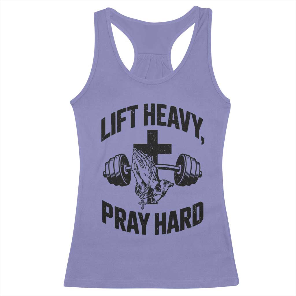 Lift Heavy Pray Hard Racerback Tank Top Christian Workout Jesus Gym Lifting TS11 Violet Print Your Wear