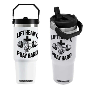 Lift Heavy Pray Hard Flip Straw Tumbler Christian Workout Jesus Gym Lifting TS11 One Size: 30 oz White Print Your Wear