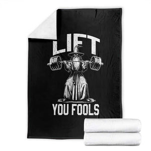 Funny Lift You Fools Throw Blanket Swole Wizard Weightlifting Bodybuilding Gym Fitness TS11 Black Print Your Wear