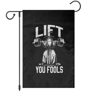 Funny Lift You Fools Garden Flag Swole Wizard Weightlifting Bodybuilding Gym Fitness TS11 Black Print Your Wear