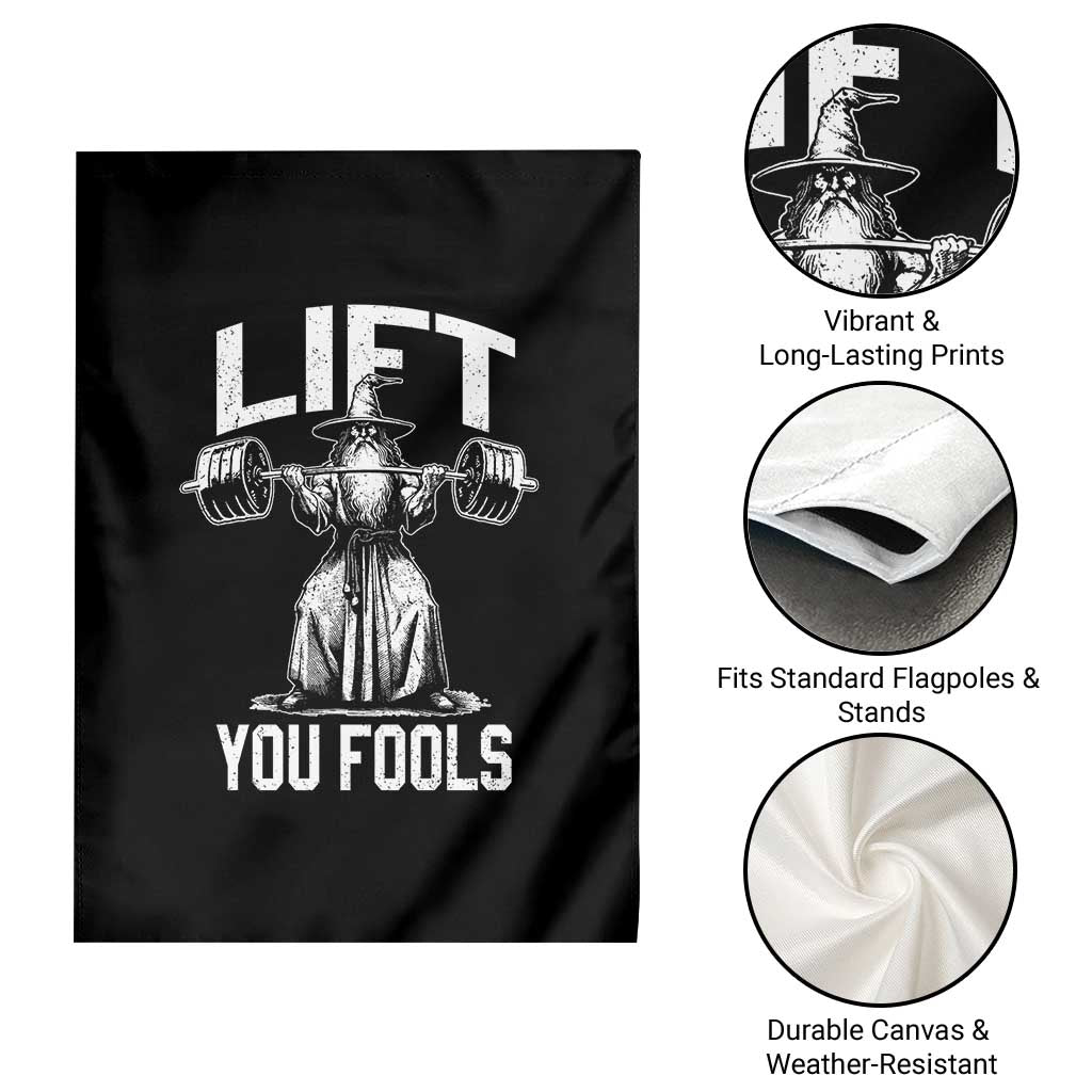 Funny Lift You Fools Garden Flag Swole Wizard Weightlifting Bodybuilding Gym Fitness TS11 Print Your Wear