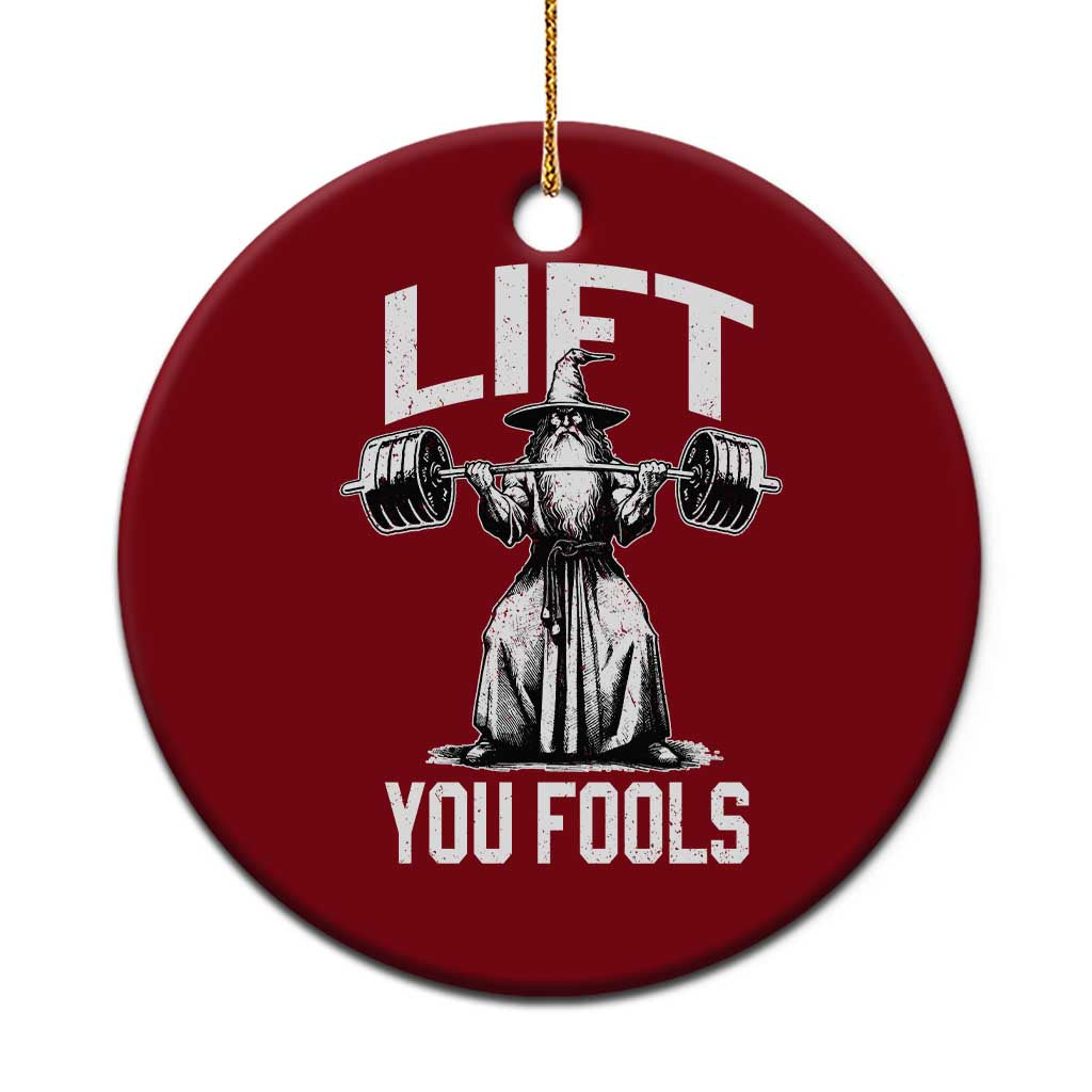 Funny Lift You Fools Ceramic Ornament Swole Wizard Weightlifting Bodybuilding Gym Fitness TS11 1pc Red Print Your Wear