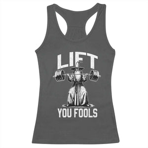 Funny Lift You Fools Racerback Tank Top Swole Wizard Weightlifting Bodybuilding Gym Fitness TS11 Dark Heather Print Your Wear