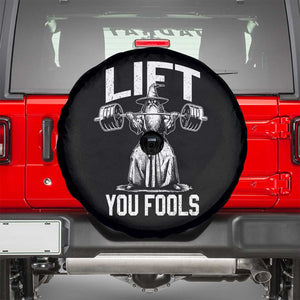 Funny Lift You Fools Spare Tire Cover Swole Wizard Weightlifting Bodybuilding Gym Fitness TS11 Black Print Your Wear