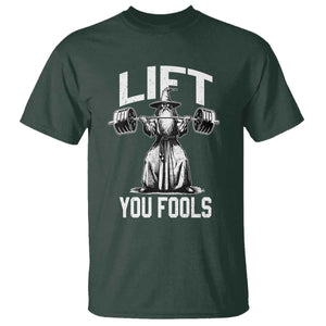 Funny Lift You Fools T Shirt Swole Wizard Weightlifting Bodybuilding Gym Fitness TS11 Dark Forest Green Print Your Wear