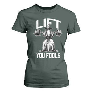 Funny Lift You Fools T Shirt For Women Swole Wizard Weightlifting Bodybuilding Gym Fitness TS11 Dark Forest Green Print Your Wear