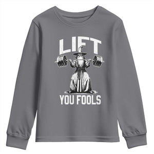 Funny Lift You Fools Youth Sweatshirt Swole Wizard Weightlifting Bodybuilding Gym Fitness TS11 Charcoal Print Your Wear