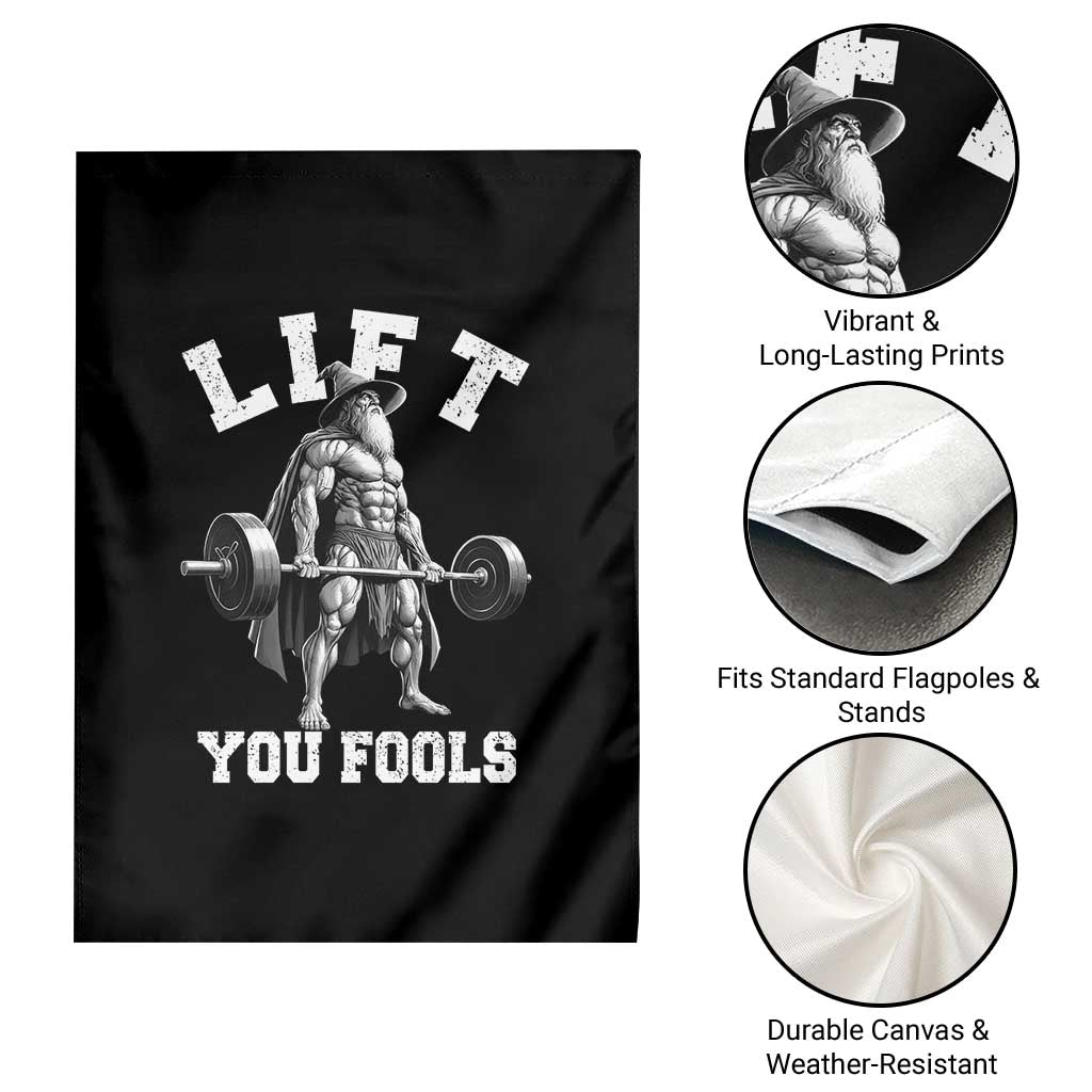 Funny Lift You Fools Garden Flag Swole Wizard Weightlifting Bodybuilding Gym TS11 Print Your Wear
