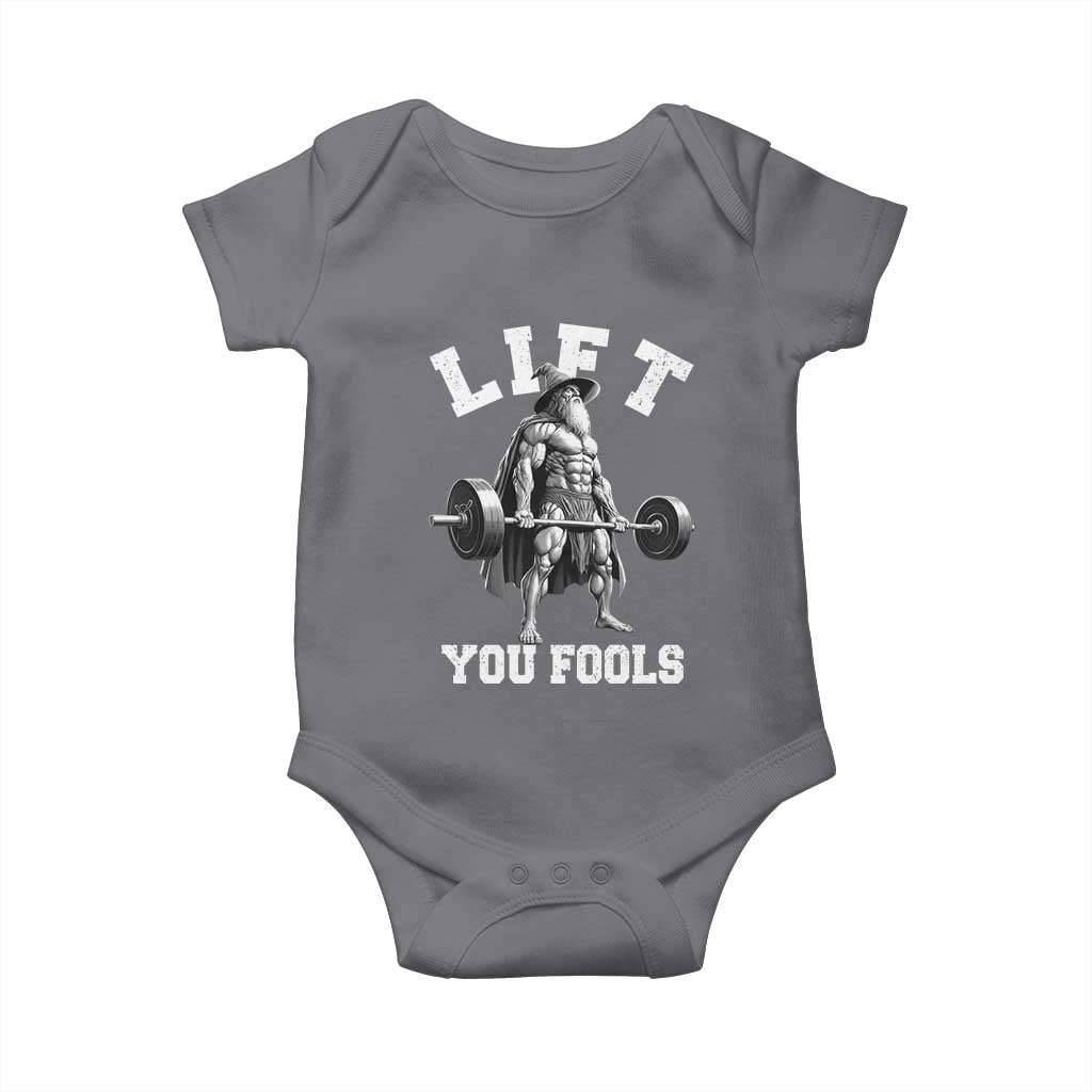 Funny Lift You Fools Baby Onesie Swole Wizard Weightlifting Bodybuilding Gym TS11 Charcoal Print Your Wear