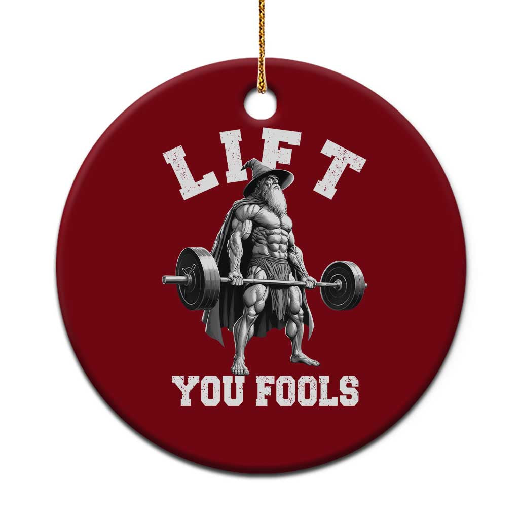 Funny Lift You Fools Ceramic Ornament Swole Wizard Weightlifting Bodybuilding Gym TS11 1pc Red Print Your Wear