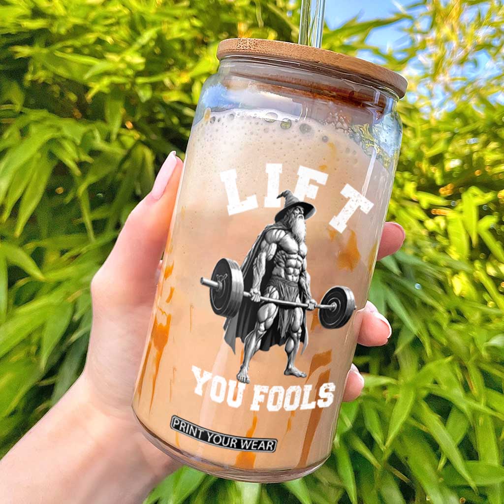 Funny Lift You Fools Glass Can Swole Wizard Weightlifting Bodybuilding Gym TS11 Black Print Your Wear