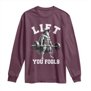Funny Lift You Fools Long Sleeve Shirt Swole Wizard Weightlifting Bodybuilding Gym TS11 Maroon Print Your Wear