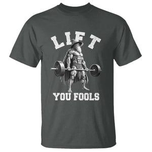 Funny Lift You Fools T Shirt Swole Wizard Weightlifting Bodybuilding Gym TS11 Dark Heather Print Your Wear