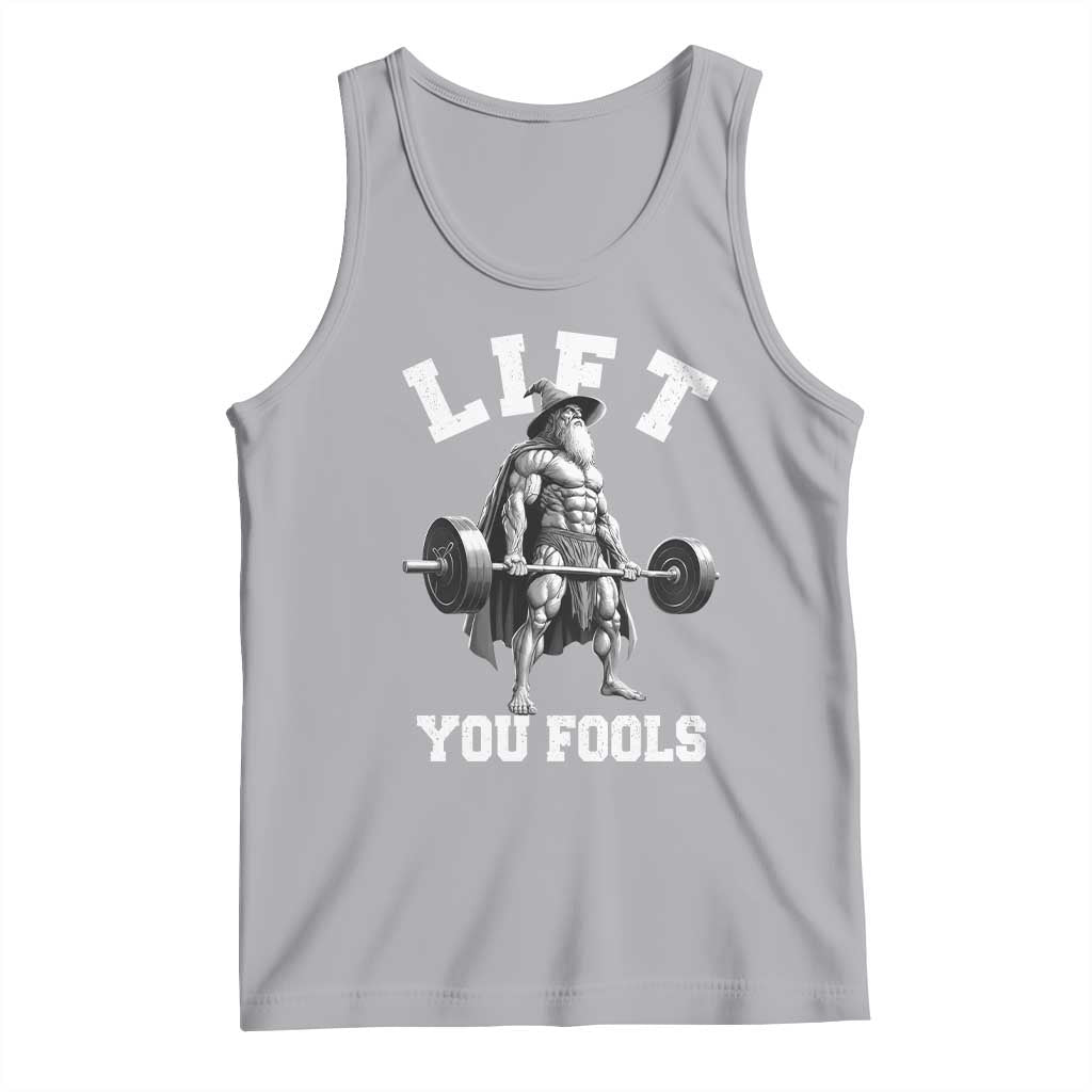 Funny Lift You Fools Tank Top Swole Wizard Weightlifting Bodybuilding Gym TS11 Athletic Heather Print Your Wear