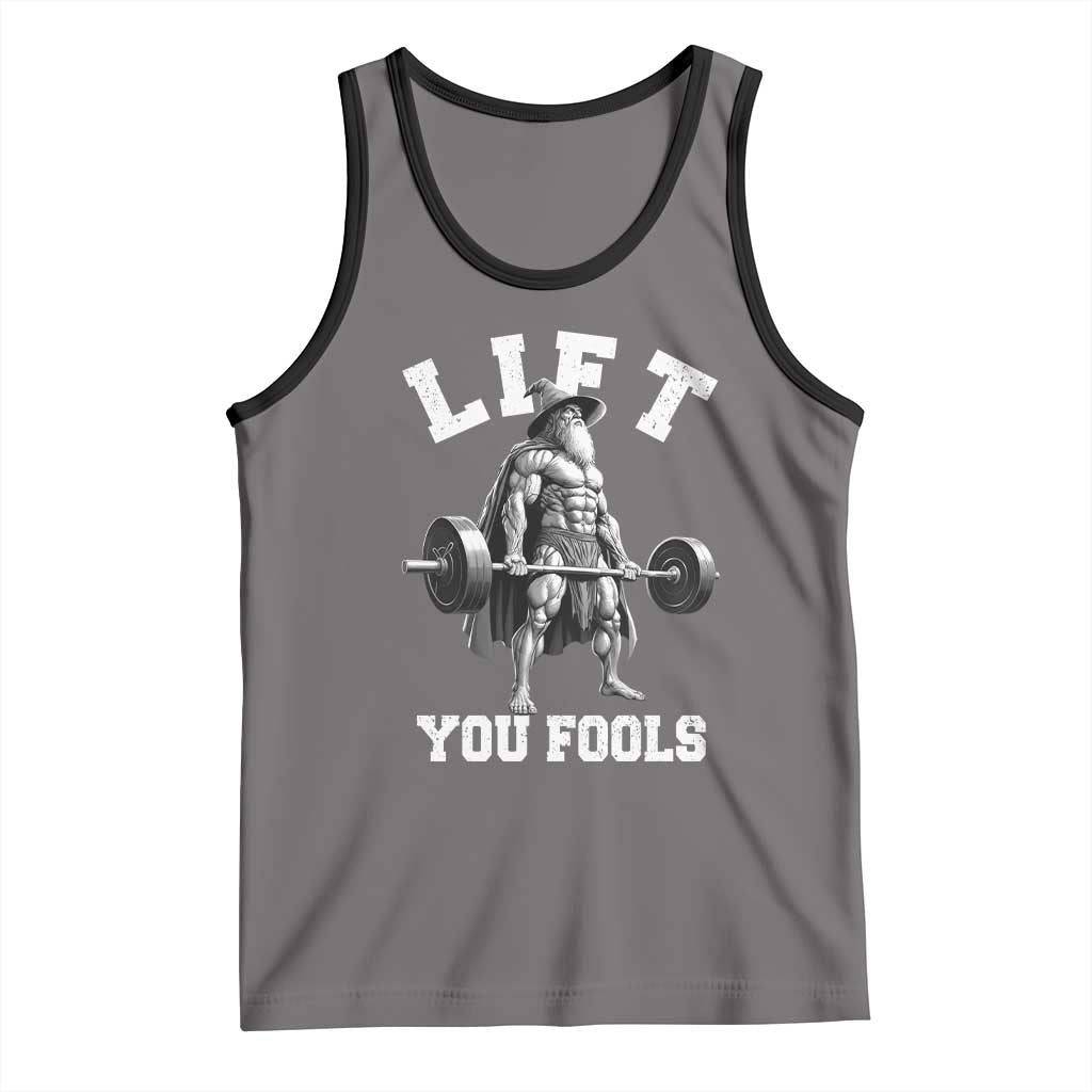 Funny Lift You Fools Tank Top Swole Wizard Weightlifting Bodybuilding Gym TS11 Deep Heather Black Print Your Wear