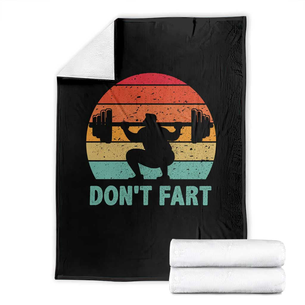 Dont Fart Fitness Gym Workout Weights Squat Humor Throw Blanket TS11 Black Print Your Wear