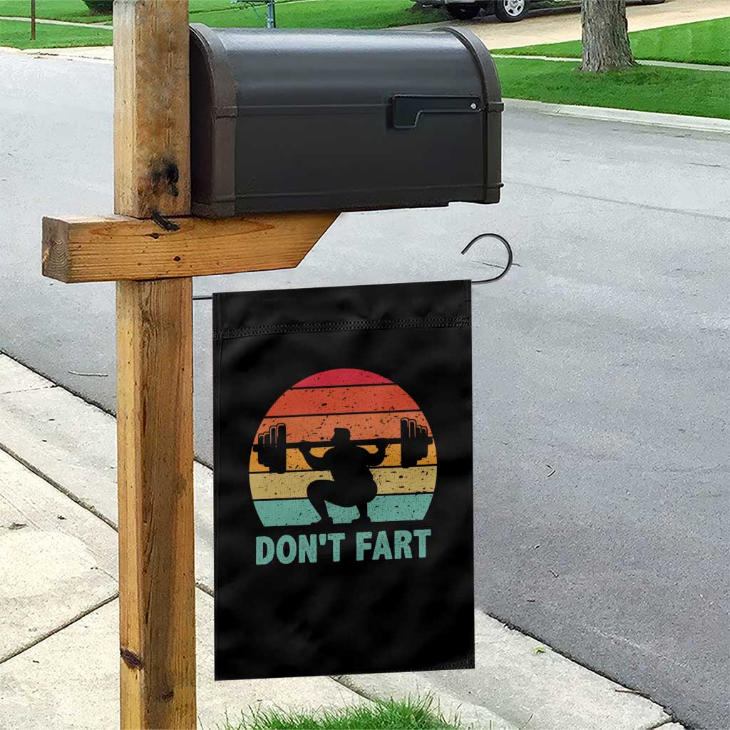 Dont Fart Fitness Gym Workout Weights Squat Humor Garden Flag TS11 Print Your Wear