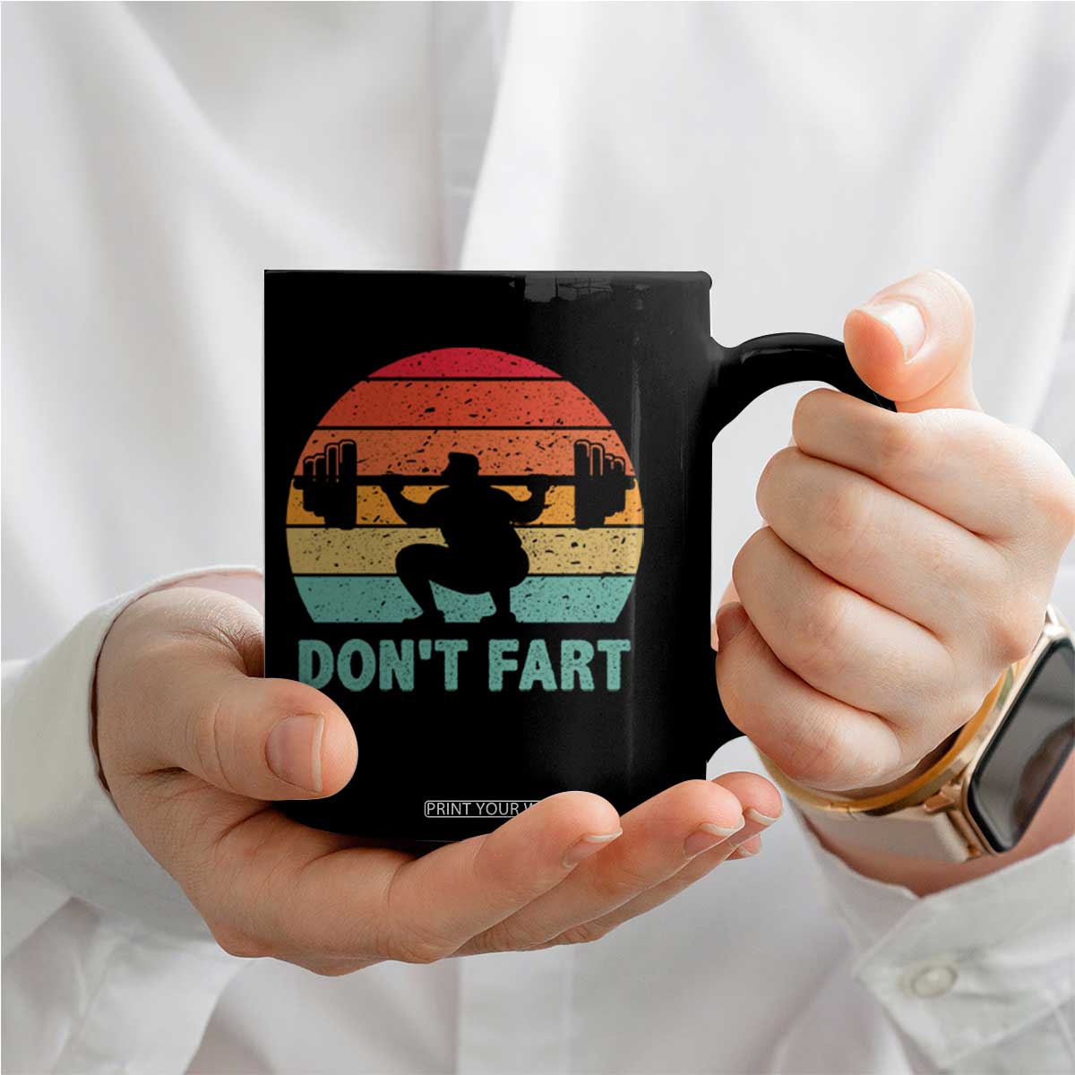 Dont Fart Fitness Gym Workout Weights Squat Humor Coffee Mug TS11 Print Your Wear