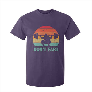 Dont Fart Fitness Gym Workout Weights Squat Humor T Shirt For Kid TS11 Purple Print Your Wear