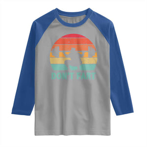 Dont Fart Fitness Gym Workout Weights Squat Humor Raglan Shirt TS11 Sport Gray Royal Print Your Wear