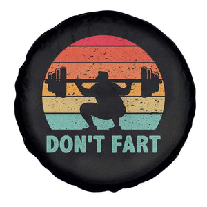 Dont Fart Fitness Gym Workout Weights Squat Humor Spare Tire Cover TS11 Print Your Wear