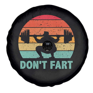 Dont Fart Fitness Gym Workout Weights Squat Humor Spare Tire Cover TS11 Print Your Wear