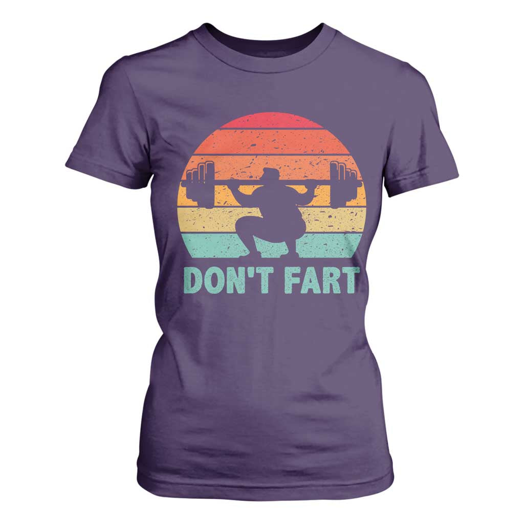 Dont Fart Fitness Gym Workout Weights Squat Humor T Shirt For Women TS11 Purple Print Your Wear