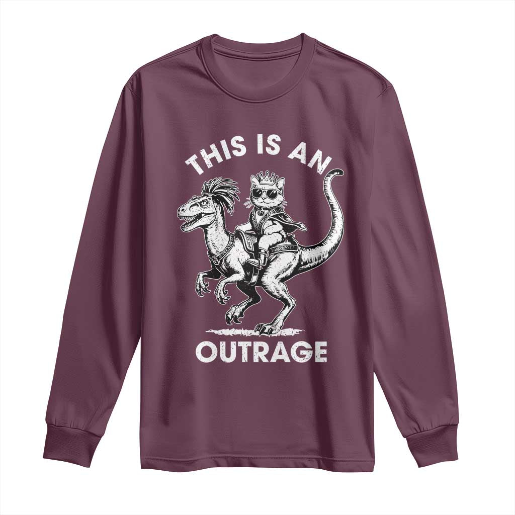Dungeon Cat This Is An Outrage Long Sleeve Shirt Funny Princess Cat Riding Dinosaur TS11 Maroon Print Your Wear
