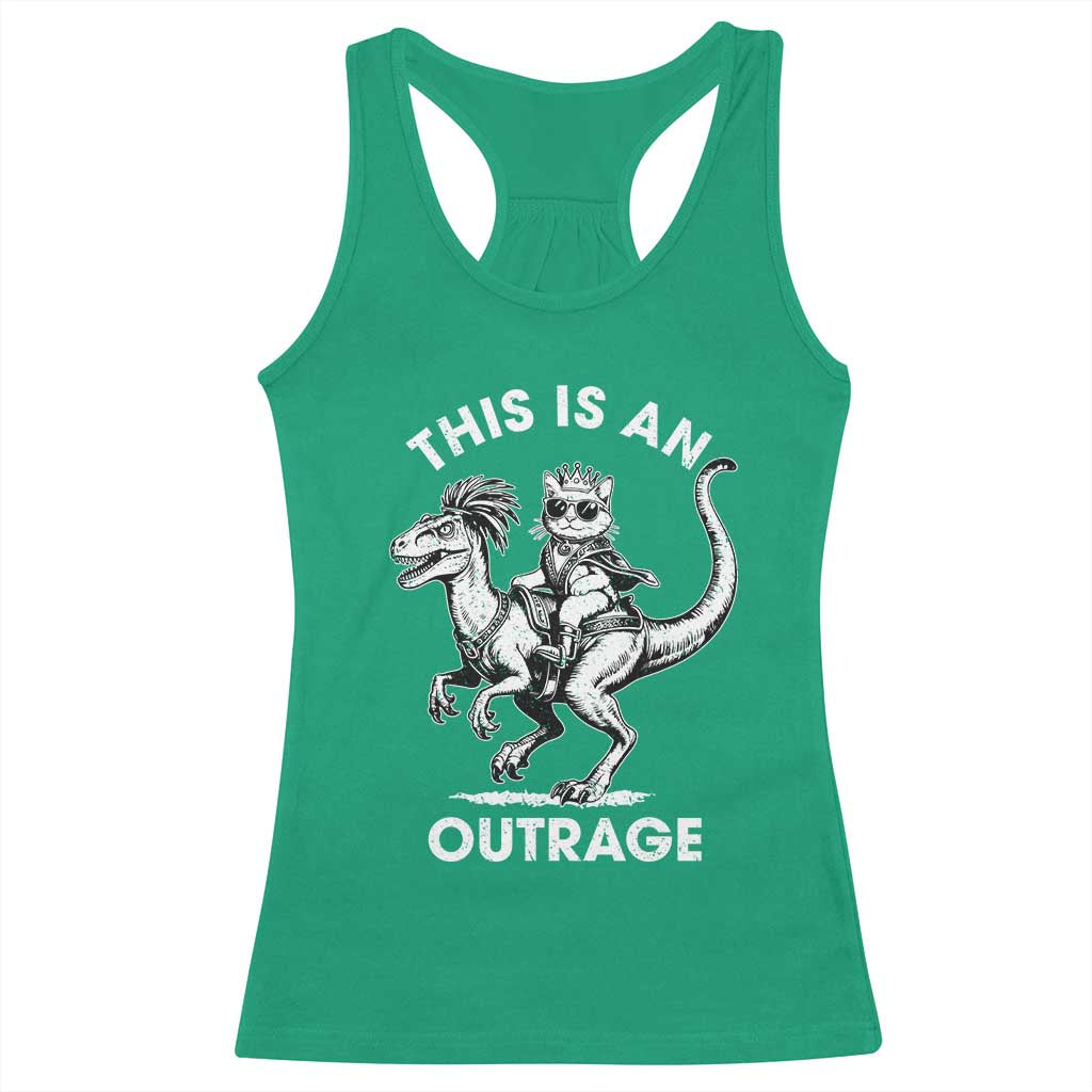 Dungeon Cat This Is An Outrage Racerback Tank Top Funny Princess Cat Riding Dinosaur TS11 Irish Green Print Your Wear