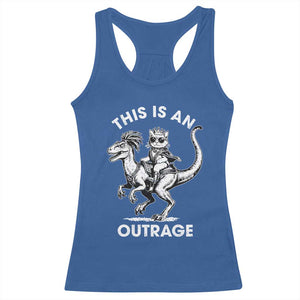 Dungeon Cat This Is An Outrage Racerback Tank Top Funny Princess Cat Riding Dinosaur TS11 Royal Blue Print Your Wear