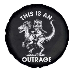 Dungeon Cat This Is An Outrage Spare Tire Cover Funny Princess Cat Riding Dinosaur TS11 Print Your Wear