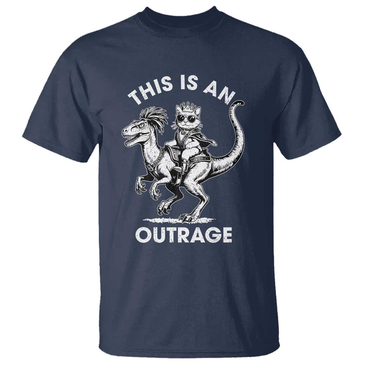 Dungeon Cat This Is An Outrage T Shirt Funny Princess Cat Riding Dinosaur TS11 Navy Print Your Wear