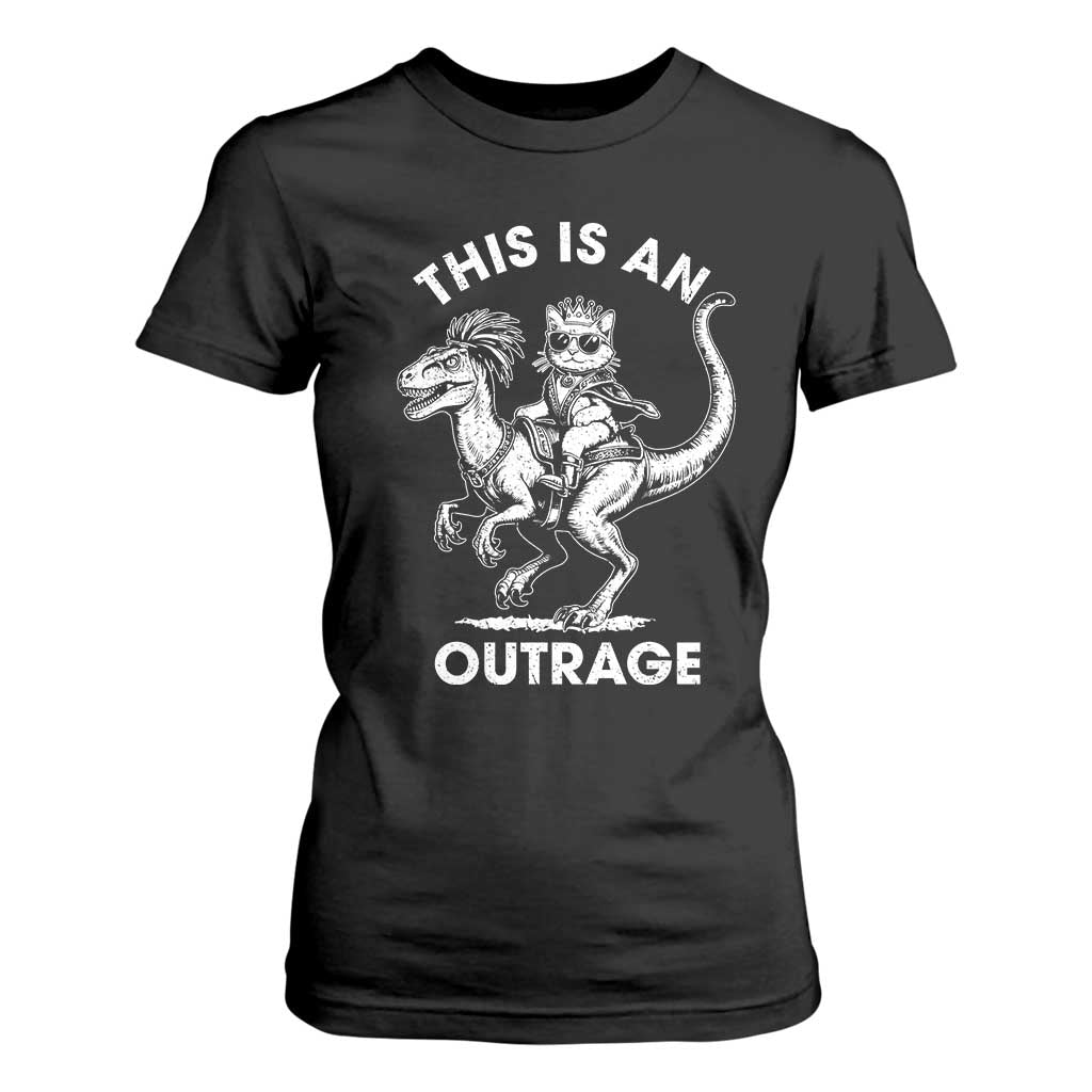 Dungeon Cat This Is An Outrage T Shirt For Women Funny Princess Cat Riding Dinosaur TS11 Black Print Your Wear