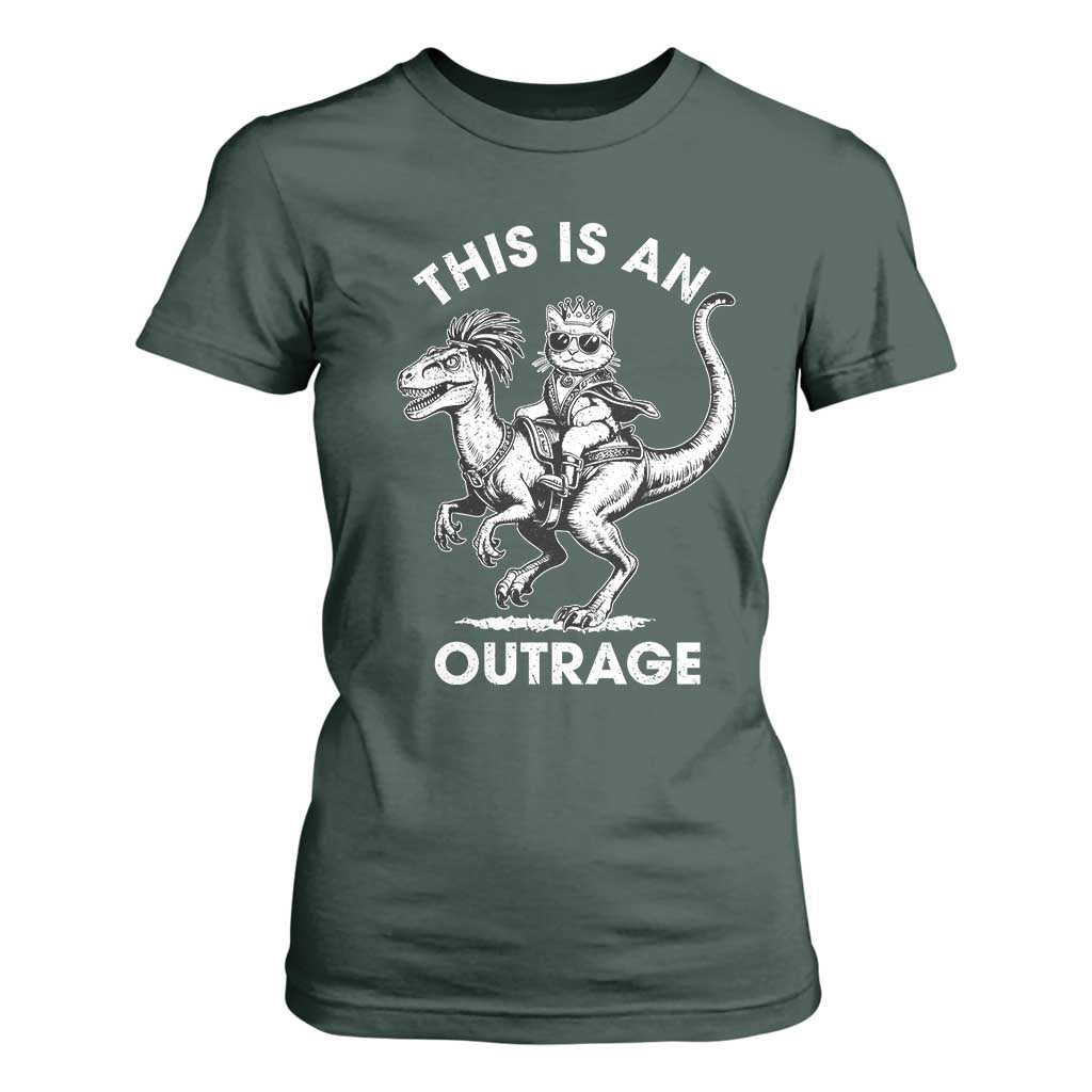 Dungeon Cat This Is An Outrage T Shirt For Women Funny Princess Cat Riding Dinosaur TS11 Dark Forest Green Print Your Wear